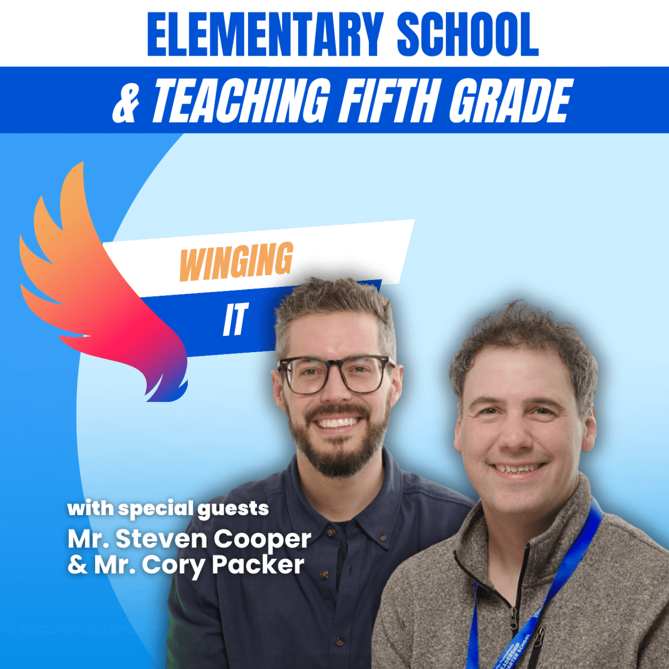 Graphic showing Mr. Steven Cooper and Mr. Cory Packer, under a banner that says "Elementary School and teaching fifth grade"